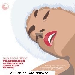 tranquilo - the winter island lounge mix.

1. adrian bahi - twisted city
2. nalin & kane - beachball