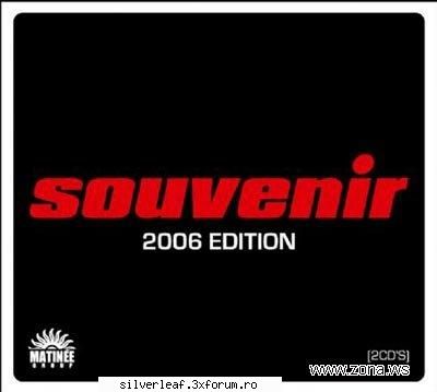 v.a. - souvenir 2006 souvenir 2006 on..: 226 mb


cd 1 (mixed by & ferran vs taito tikaro - the