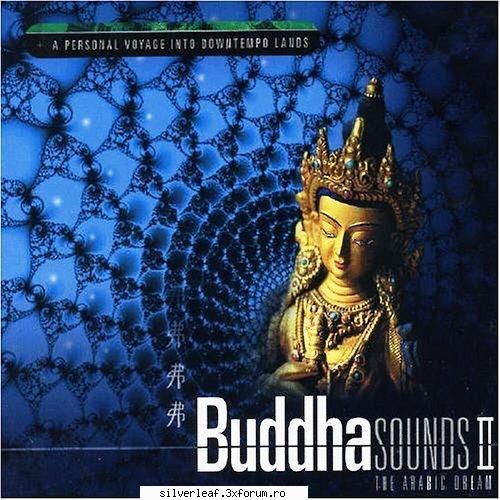 buddha sounds 2 - the arabic dream - a personal voyage into downtempo lands
 pass: adminimum