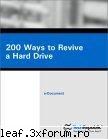 200 ways to revive a hard drive

 
:hi: 200 ways to revive a hard drive