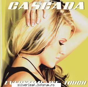 Cascada - Everytime We Touch (Thanks To C.) - CASCADA EVERYTIME WE TOUCH hit single and - Electronic Music